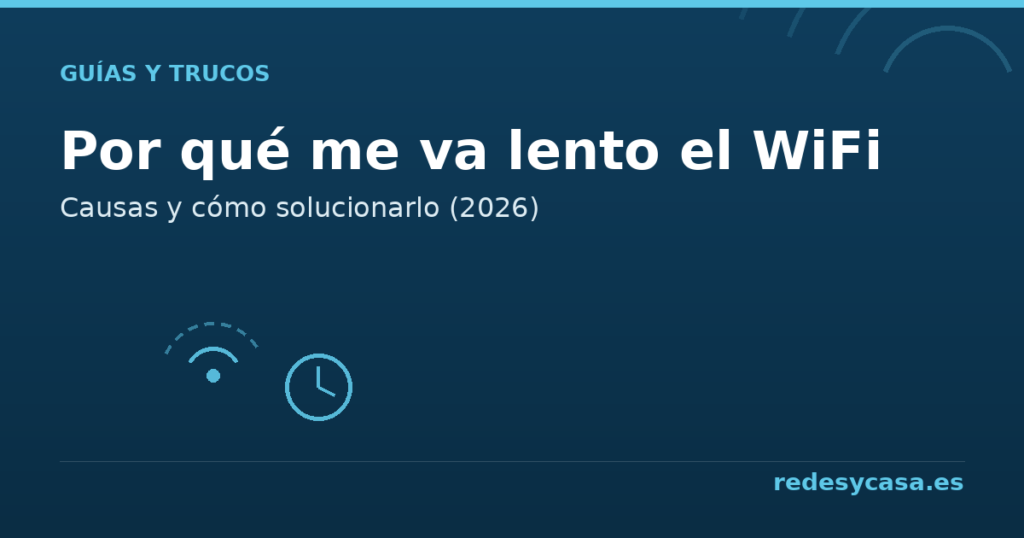 Ilustración de router WiFi con el texto por qué me va lento el wifi