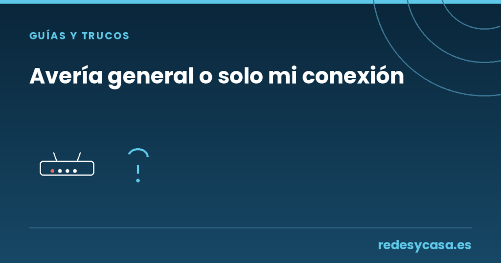 Avería general o solo mi conexión — router con luz de línea en rojo