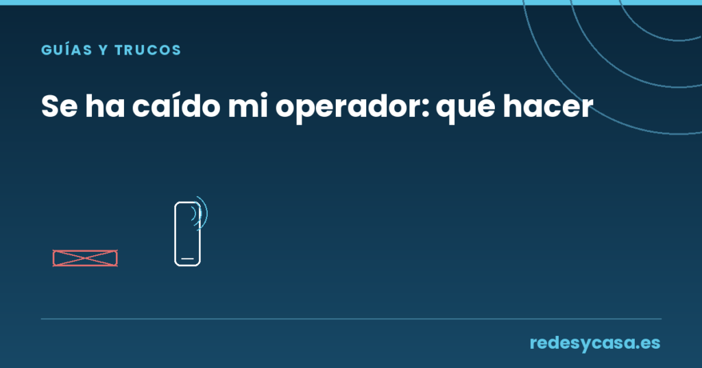 Se ha caído mi operador — router tachado y móvil compartiendo datos